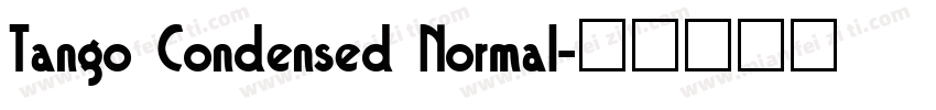 Tango Condensed Normal字体转换
